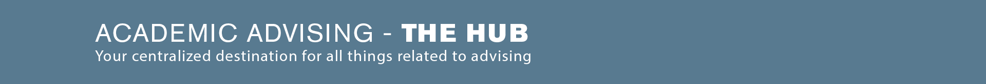 Academic Advising - The Hub